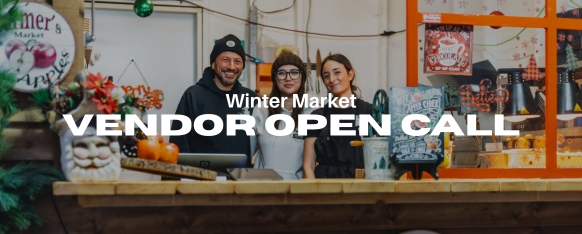 Winter Market Open Call